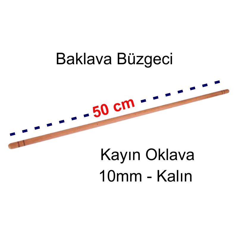 Ahşap Kayın Oklava 50cm Baklava Büzgeci 10mm